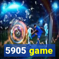 5905 game